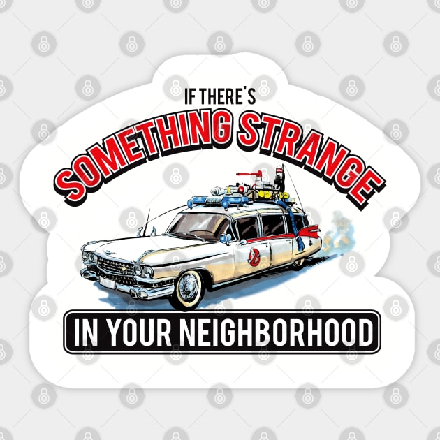 Ghostbusters -Something Strange In Your Neighborhood Sticker by Alema Art